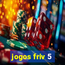 jogos friv 5